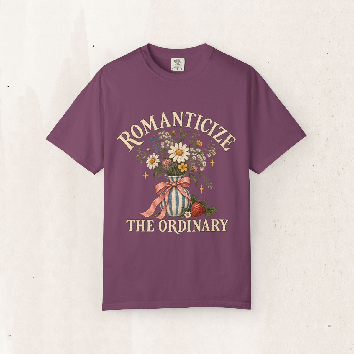 Romanticize the Ordinary Tee