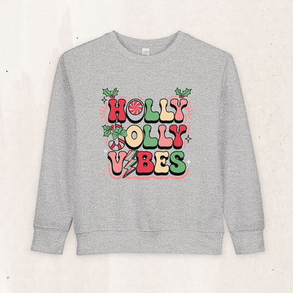 Holly Jolly Vibes Toddler Sweatshirt