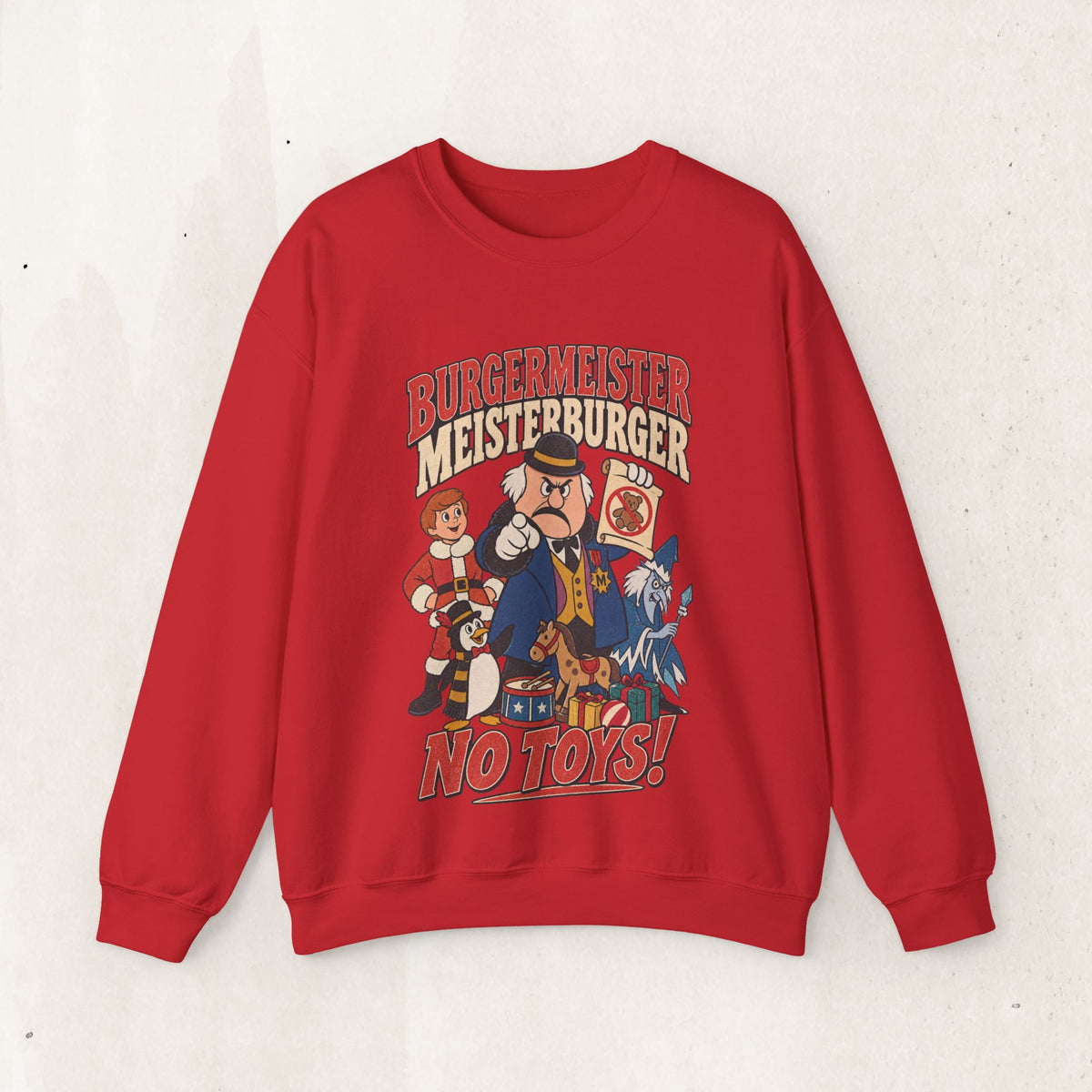 Meisterburger 'No Toys!' Crewneck Sweatshirt
