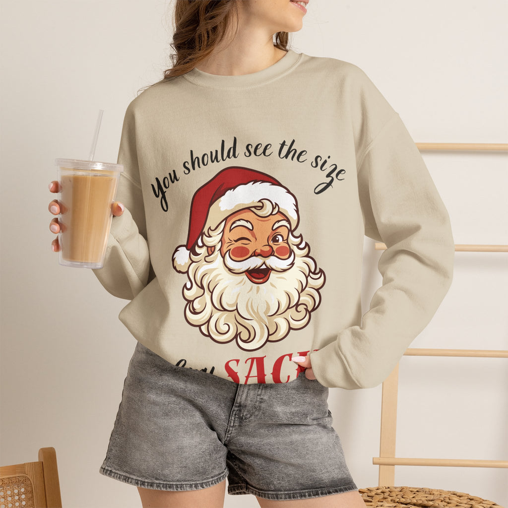 Santa Claus 'You Should See the Size of My Sack' Sweatshirt Printify