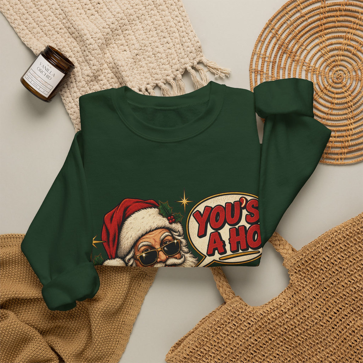 Santa Claus 'You's A Ho' Christmas Sweatshirt