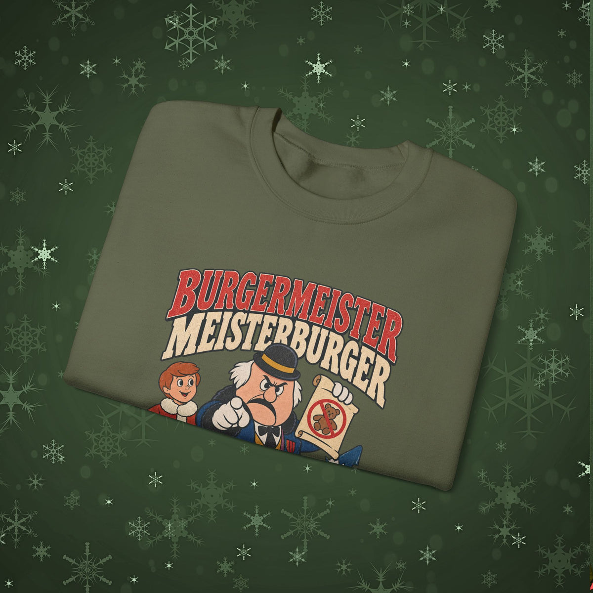Meisterburger 'No Toys!' Crewneck Sweatshirt