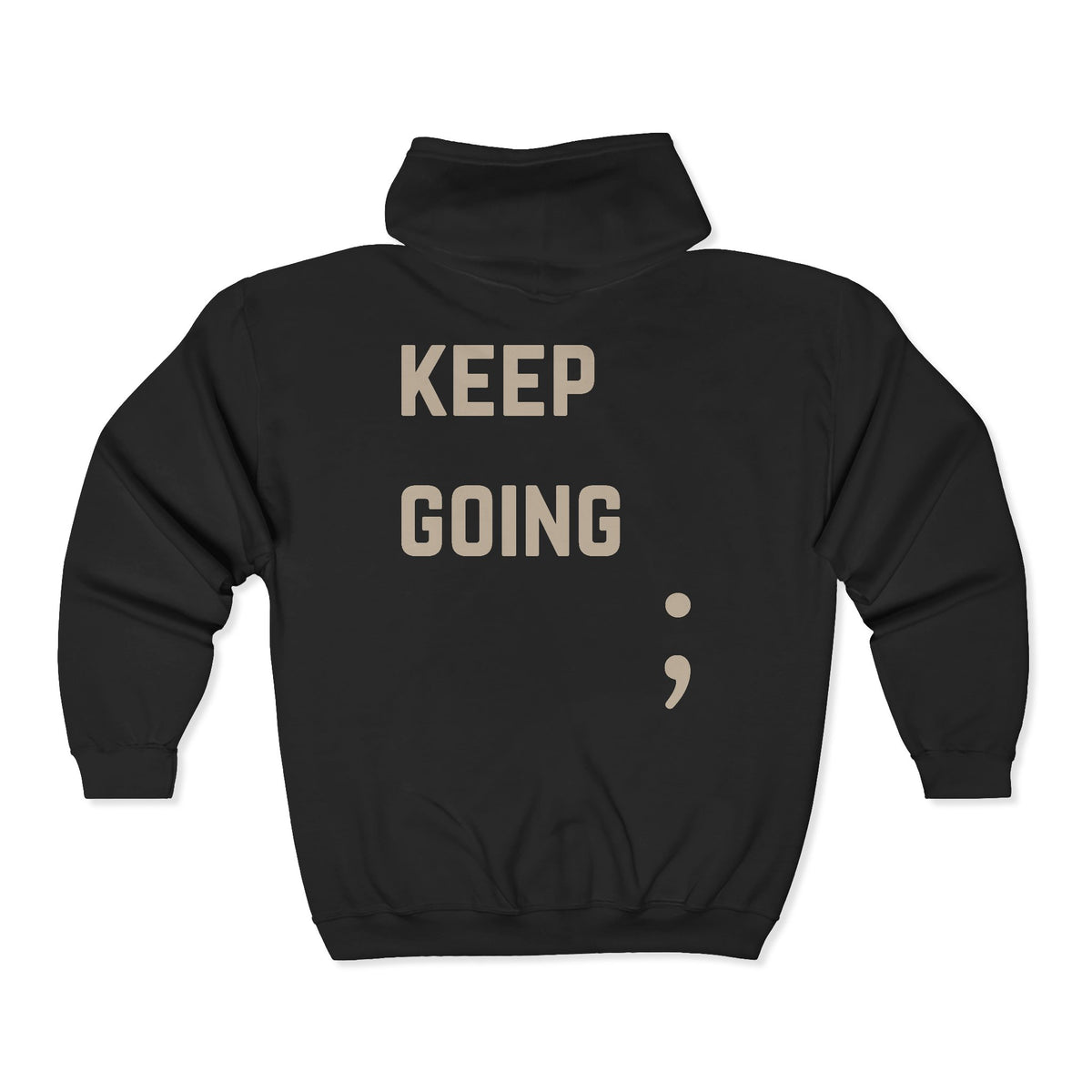 Keep Going Semicolon Zip Up Hoodie | Suicide Awareness Back Print