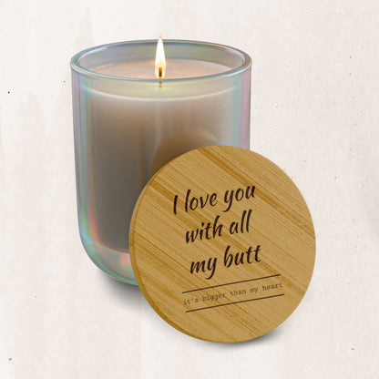Engraved “I Love You With All My Butt” Scented Soy Candle (14 oz)