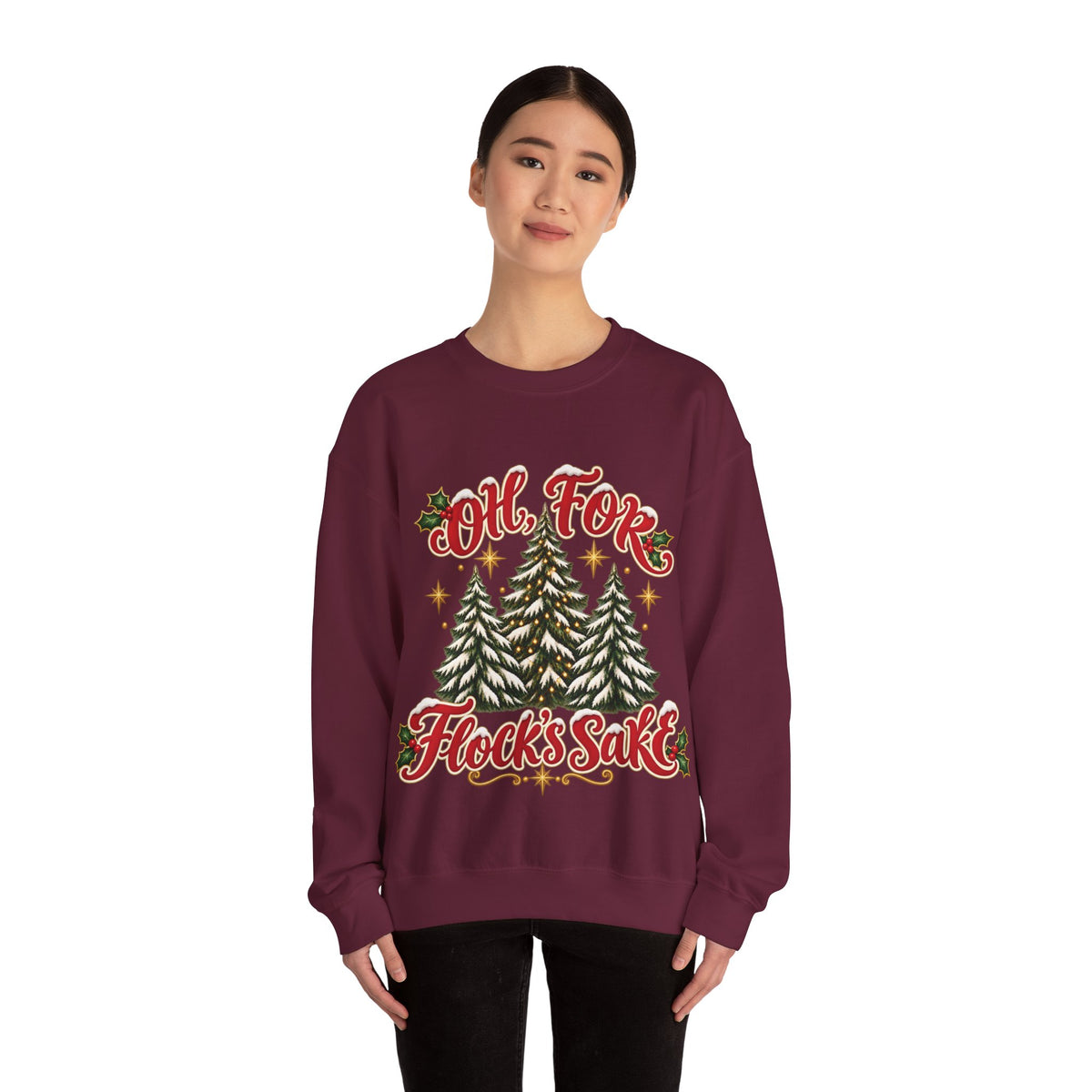 Oh For Flock’s SakeChristmas Tree Sweatshirt
