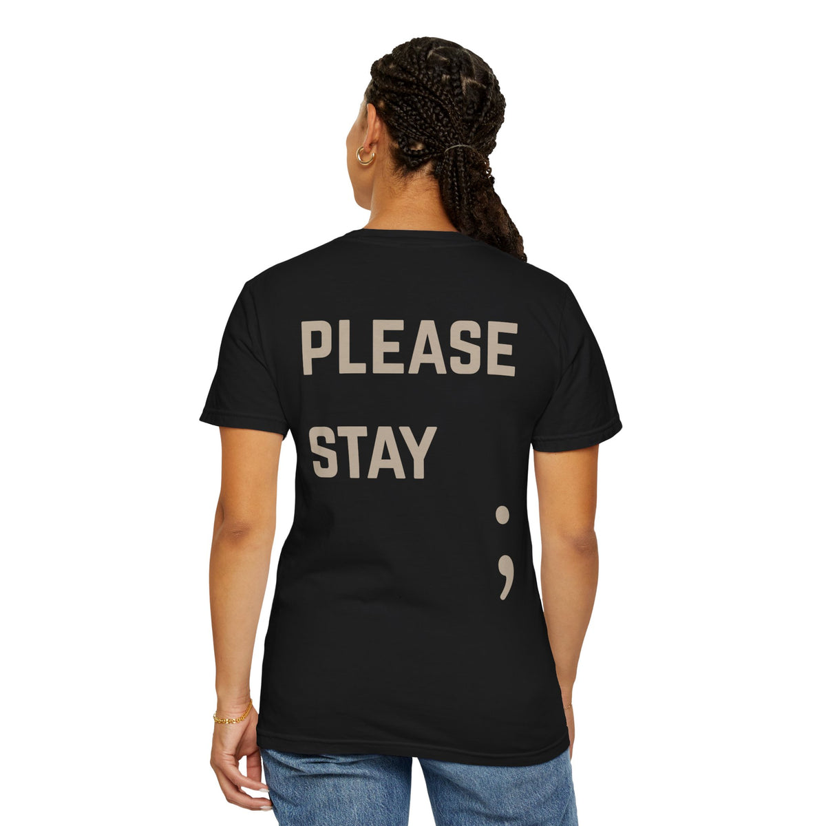 Please Stay; Semicolon T-Shirt | Suicide Awareness Back Print Tee