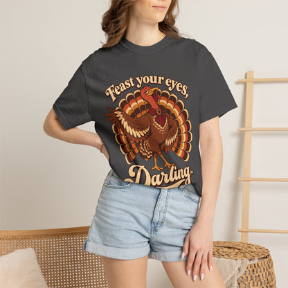 Thanksgiving 'Feast Your Eyes, Darling' Turkey Tee