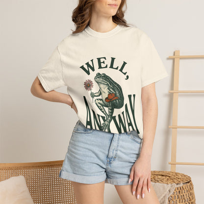 Frog Graphic "Well, Anyway" Tee