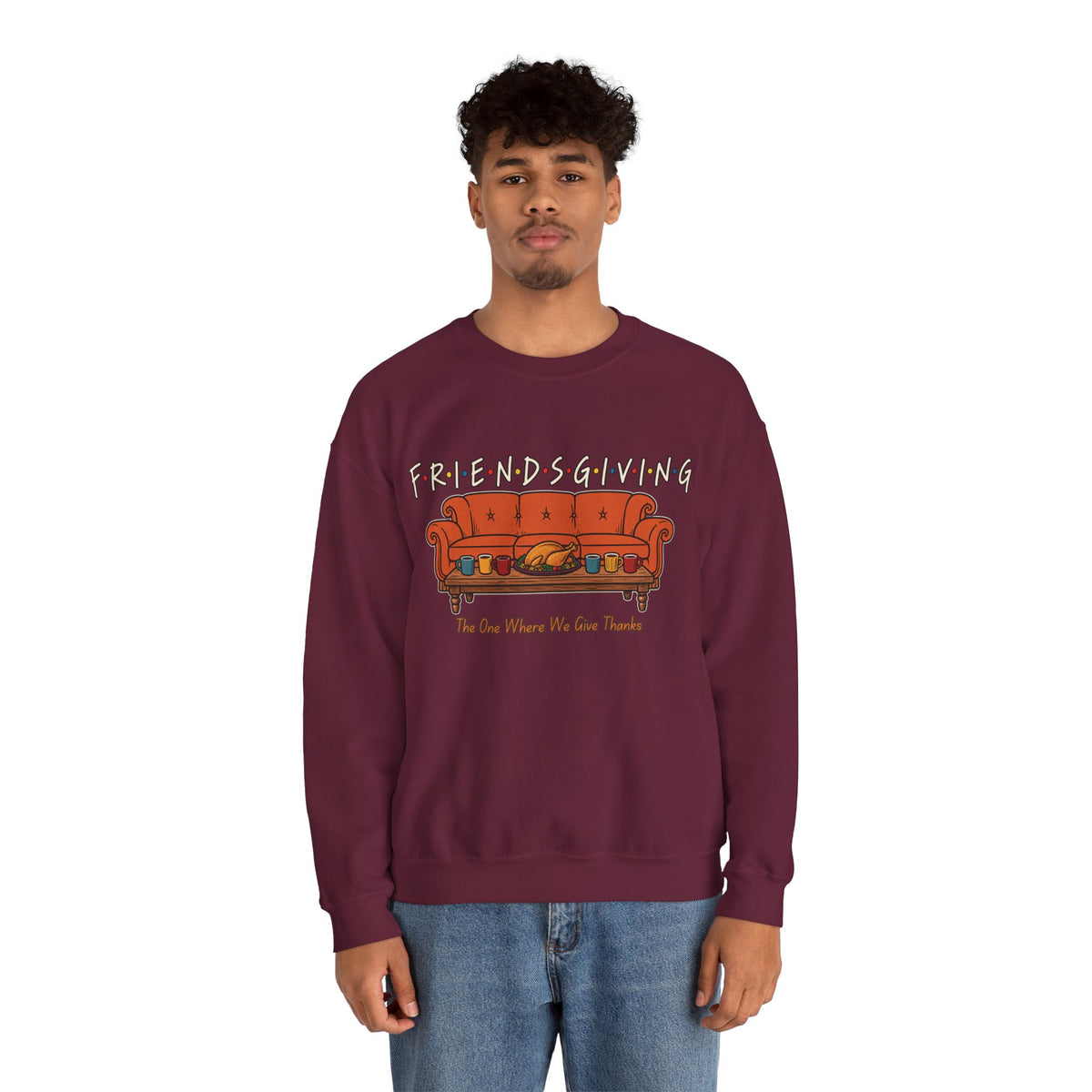 Friendsgiving: The One Where We Give Thanks Crewneck Sweatshirt Printify