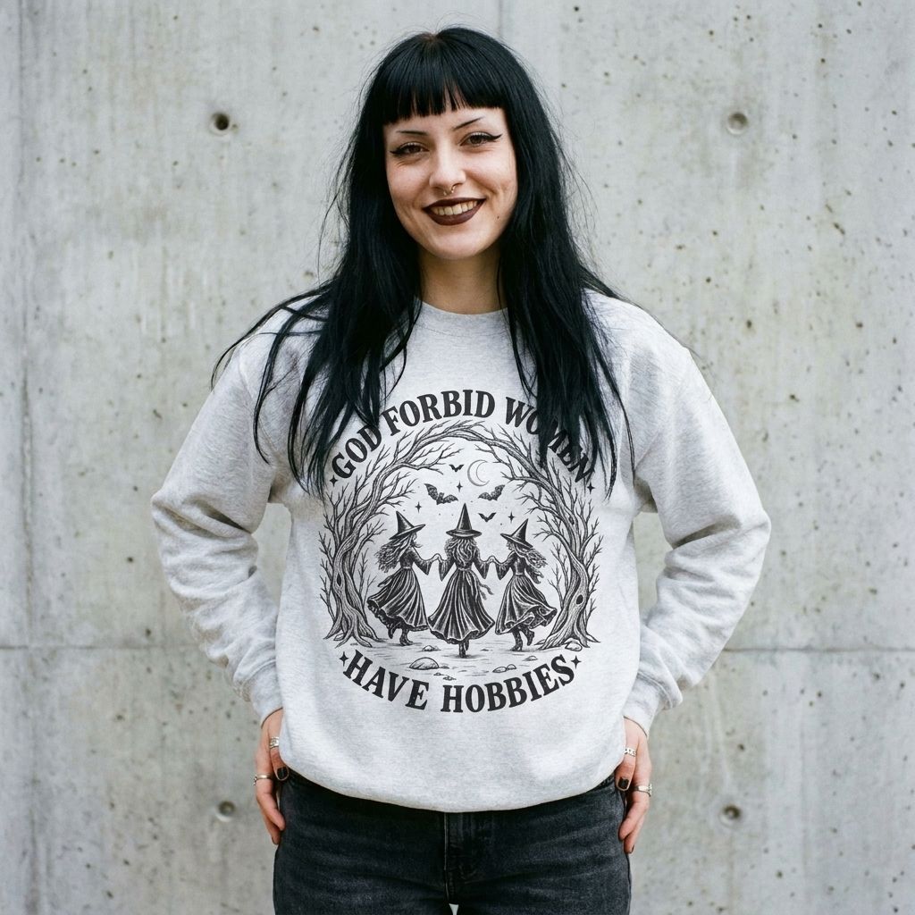 Model wearing God Forbid Women Have Hobbies Witch Crewneck Sweatshirt against a cement wall