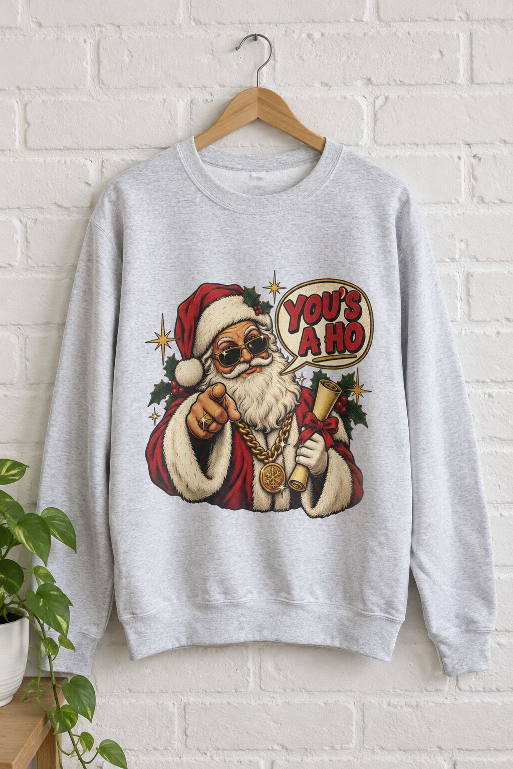 Santa 'You's a Ho' Christmas Sweatshirt lifestyle photo