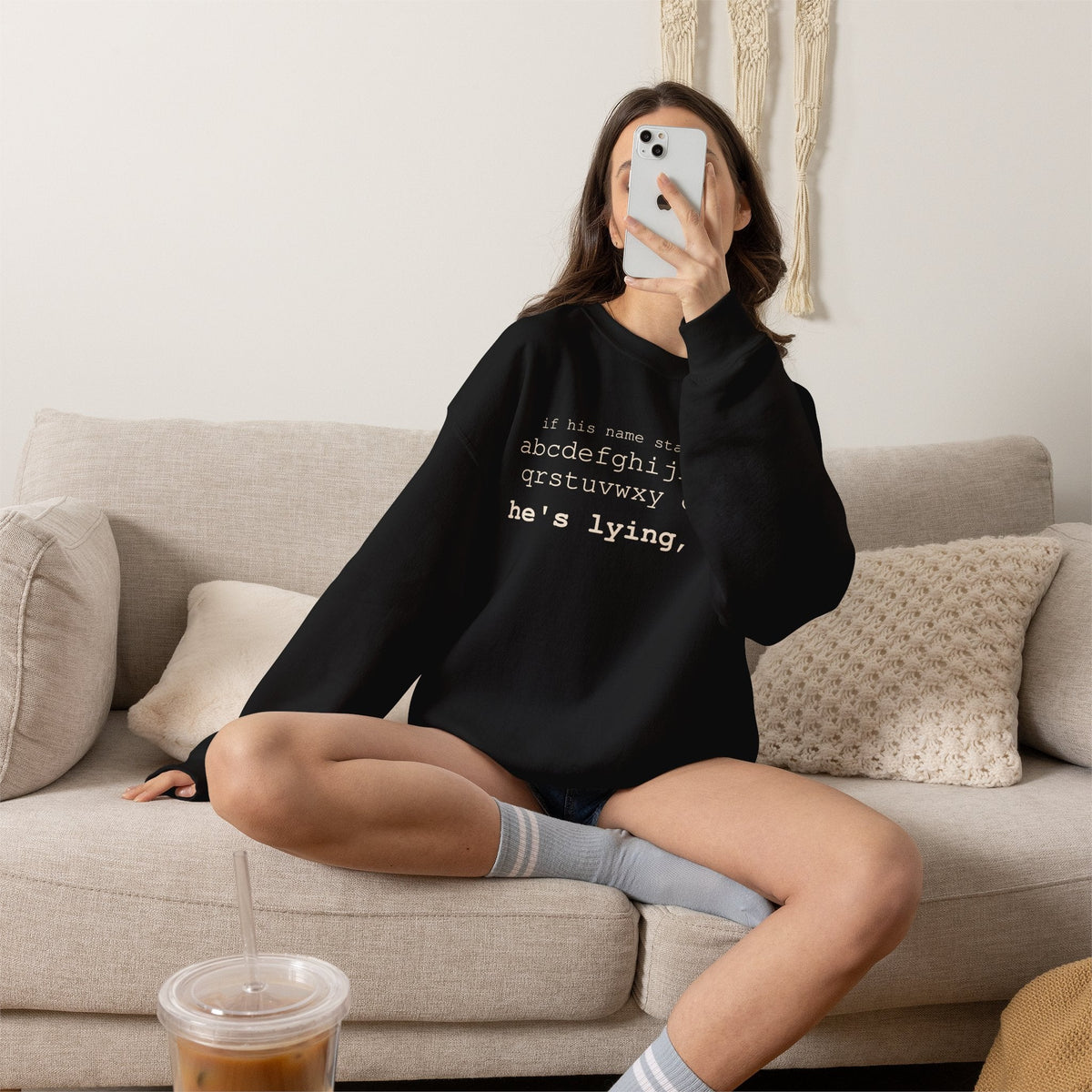 He's Lying, Sis Sweatshirt | Typographic alphabet humor tee Printify