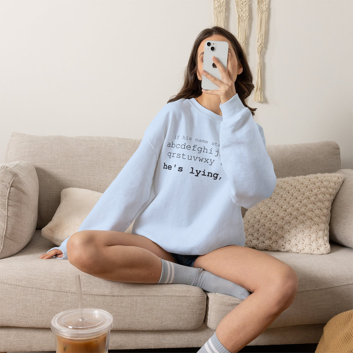 He's Lying, Sis Sweatshirt | Typographic alphabet humor tee Printify